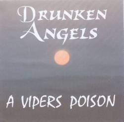 Drunken Angels : A Viper's Poison